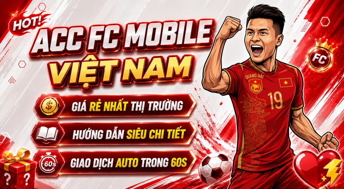 Danh mục: ACC FC MOBILE VN